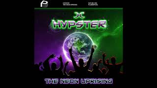 Hypster - Neon Teens [Electro House | Plasmapool]