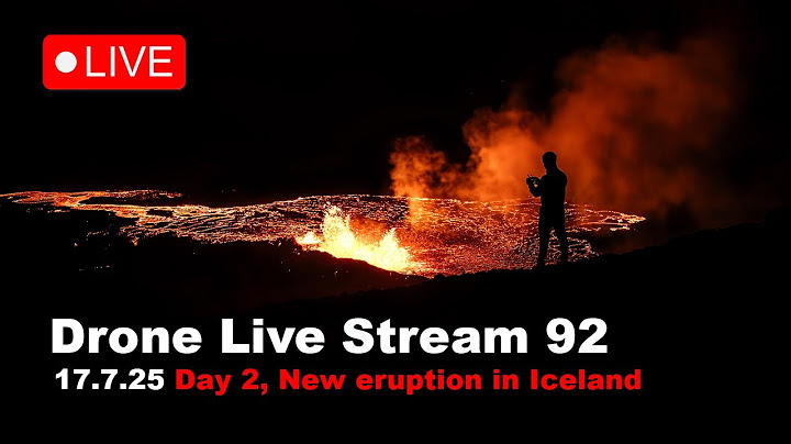 LIVE 17.7.25  Day 2 New volcano eruption in Iceland, drone live stream