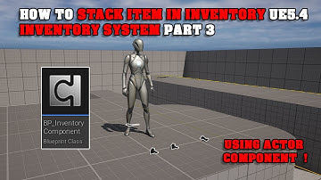 Create the Inventory Component and Stack Item in UE5.4 - Inventory System part 3