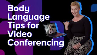 Body Language Tips for Video Conferencing screenshot 2