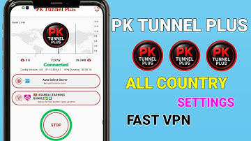 How to setup PK Tunnel Plus with all country fastest settings for secure browsing 