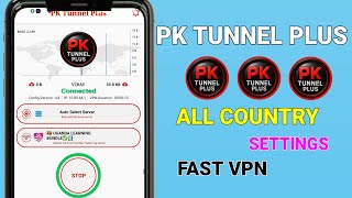 How to setup PK Tunnel Plus with all country fastest settings for secure browsing  screenshot 4