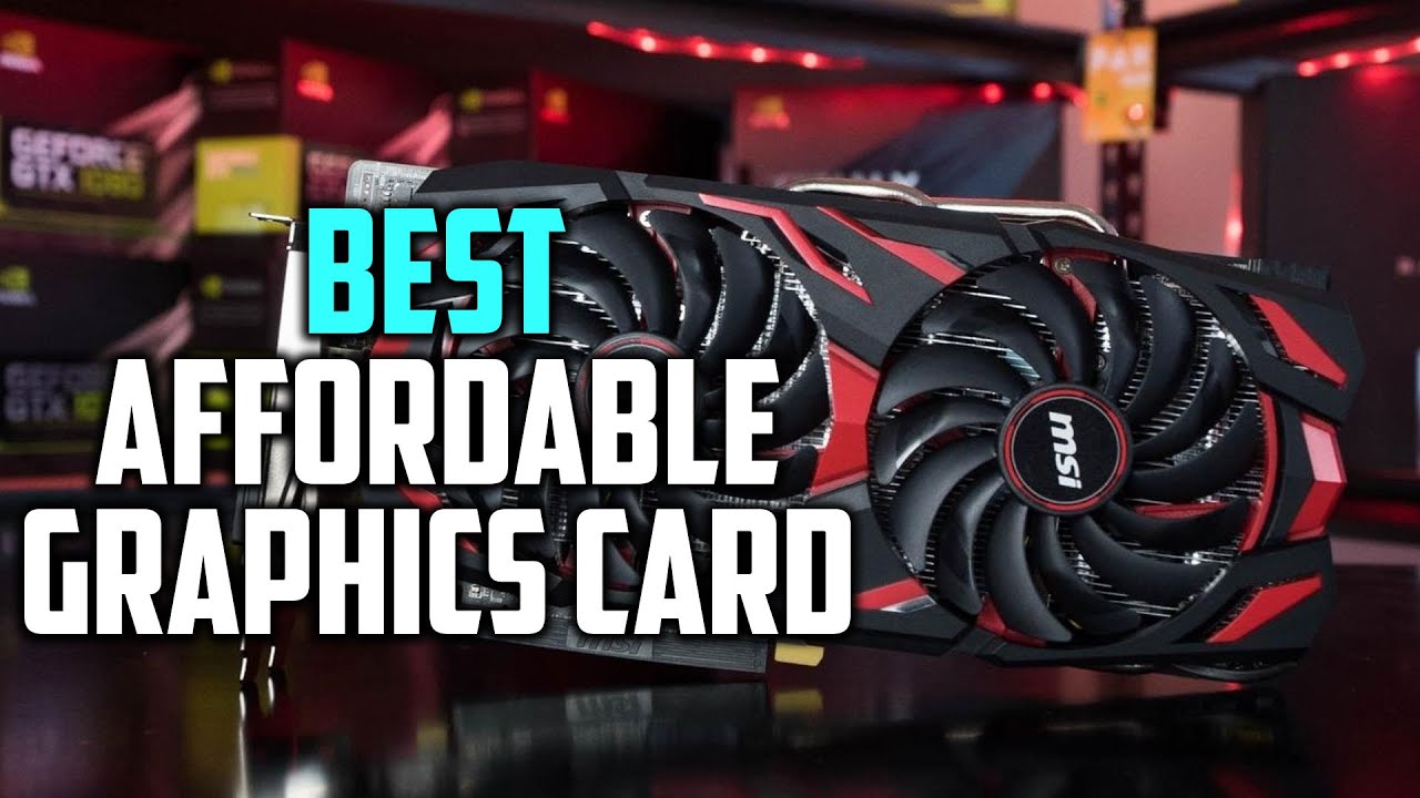 Best Affordable Graphics Card in 2023 Top 5 Review MSI/Gigabyte/PNY