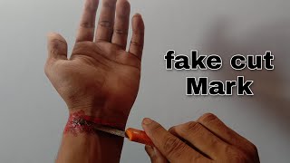 how to make fake cut mark on hand | fake cut mark on hand step by step