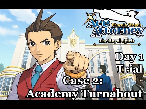Дело 2: Академический поворот. Суд - день 1. (Ace Attorney)