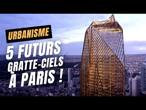 5 Futurs GRATTE-CIELS à PARIS et LA DEFENSE en 2022 ! Tour Hekla, Duo, Landscape, Aurore, L'Archipel