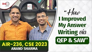 ANAND SHARMA I AIR 236 I QEP & SAW की वजह से Answer Writing Improve हुवा !#mkyadav #qep