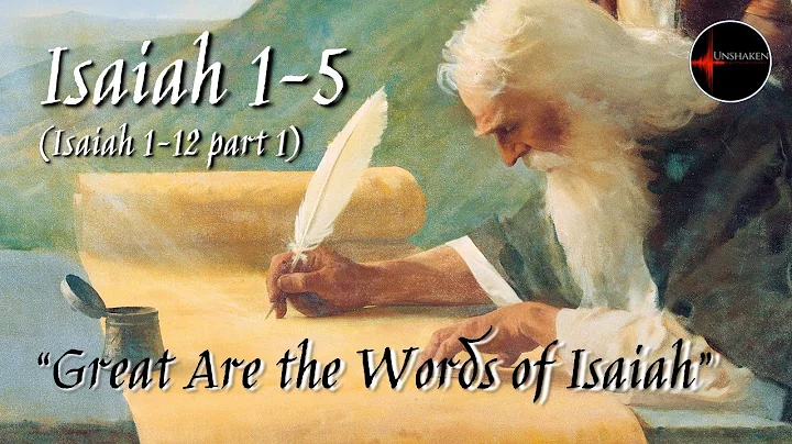 Come Follow Me - Isaiah 1-12 part 1 (chp. 1-5): "G...
