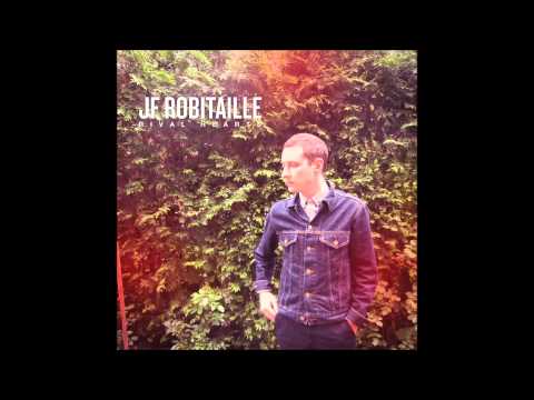 JF Robitaille — JF Robitaille - Jessie