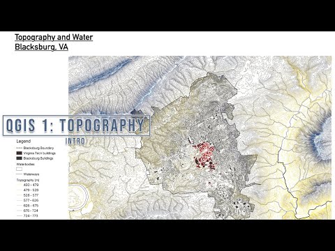 QGIS Topography pt.1 | Virginia Tech Architecture