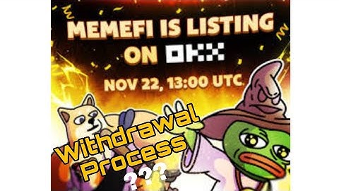 How to withdraw MEMEFI tokens on OkX