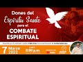 Dones del Espíritu Santo para el combate espiritual.