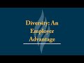 Diversity: An Employer Advantage Webinar