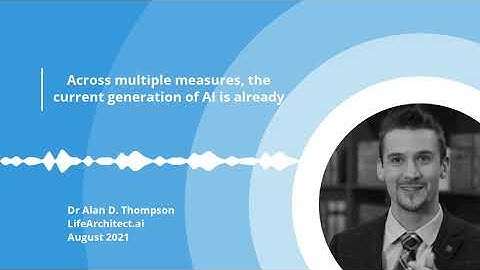 [4] AI sound bites: “AI is already more advanced than any human brain”