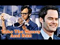 Bill Hader on Take the Money and Run