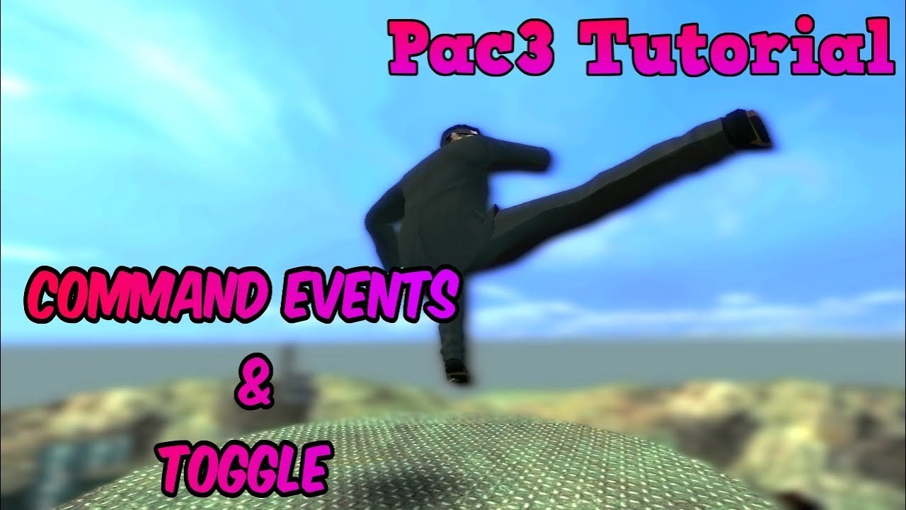 Pac3 Tutorial Command Events/Toggle