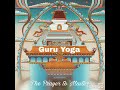 Guru yoga the prayer to masters yungdrung bn