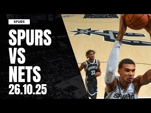 SPURS Vs NETS WEMBY FAIT LE SHOW