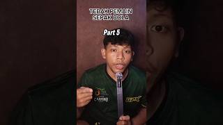 Part 5 Tebak pemain Bola siapakah yang saya maksud? #football #sepakbola #footballshorts #shorts