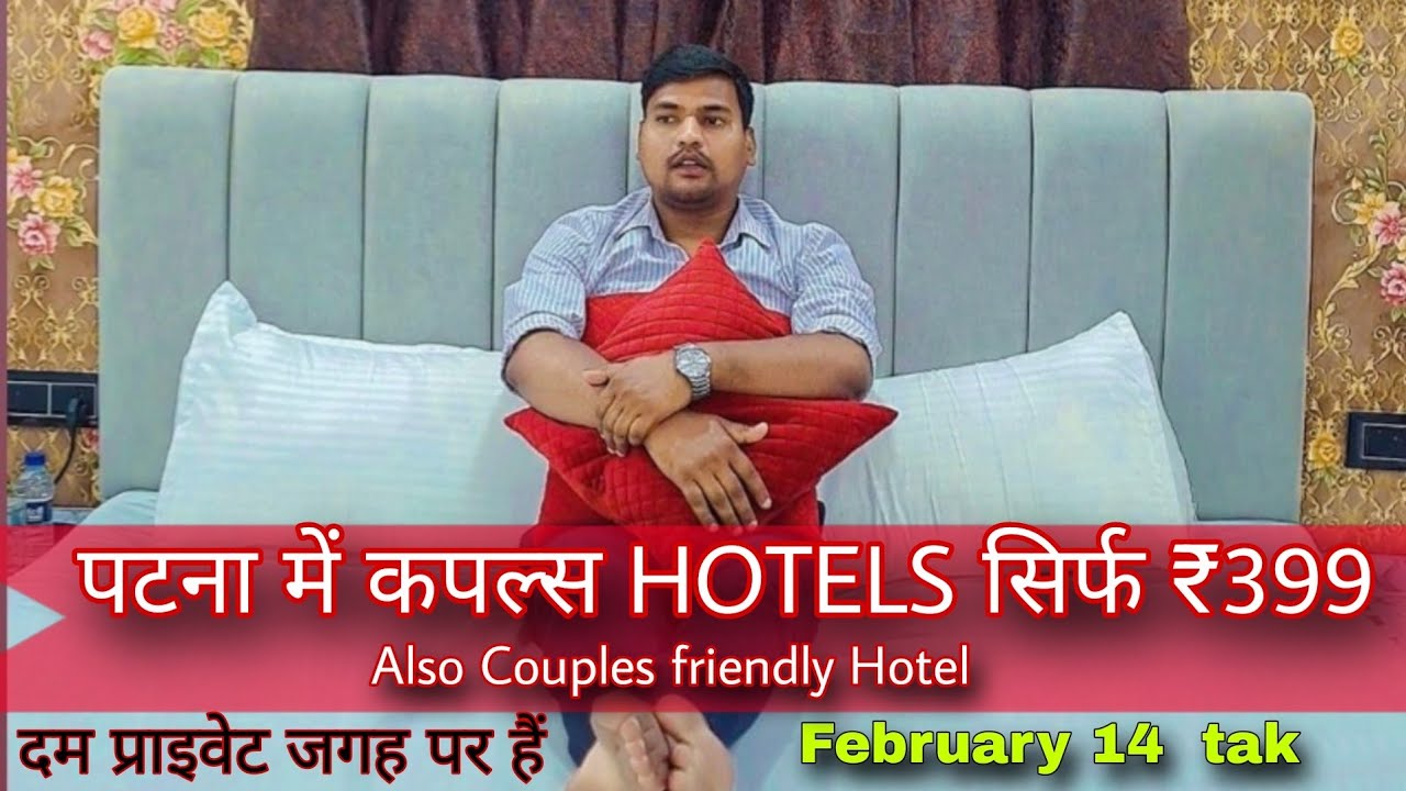 Patna’s OYO is Perfect for Unmarried Couples | Call Now 9006581082