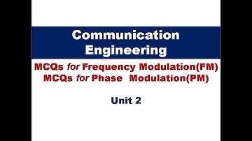 MCQs of Frequency modulation | MCQs of PM | MCQs of Communication ENGINEERING Unit 2| AKTU EXAM