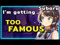 【ENG Sub】Oozora Subaru - Is TOO FAMOUS