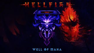 Hellfire Diablo Gameplay - Hell - #10 - Well of Mana