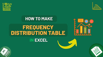 How to Make Frequency Distribution Table in Excel