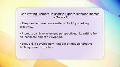 Can Writing Prompts Be Used to Explore Different Themes or Topics? - The Prose Path