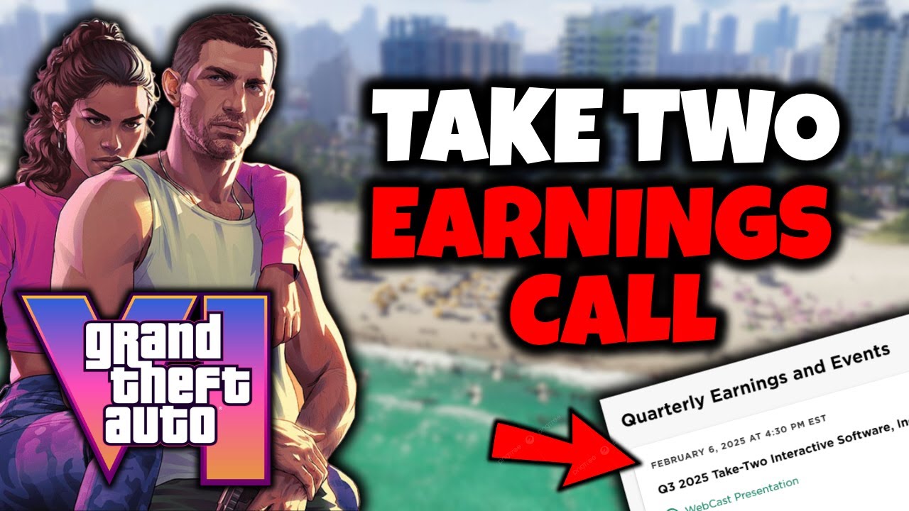 Take Two Earnings Call GTA 6 Release Info YouTube 