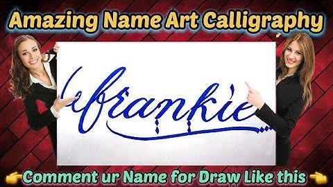 Frankie Name Signature Calligraphy Status | How to improve Cursive Handwriting | Cut Marker | art