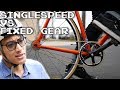 Singlespeed vs. Fixed Gear Bikes