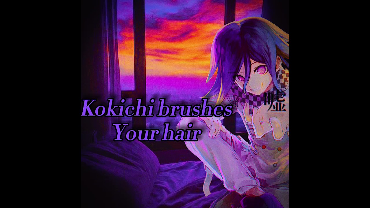 Kokichi Brushes your hair | headphone warning | Kokichi x listener |