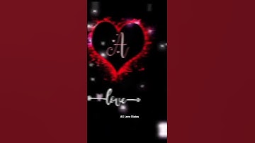 A🥰😘 name latter love short WhatsApp status video #shortvideo #shorts #viral #love #trending #trend