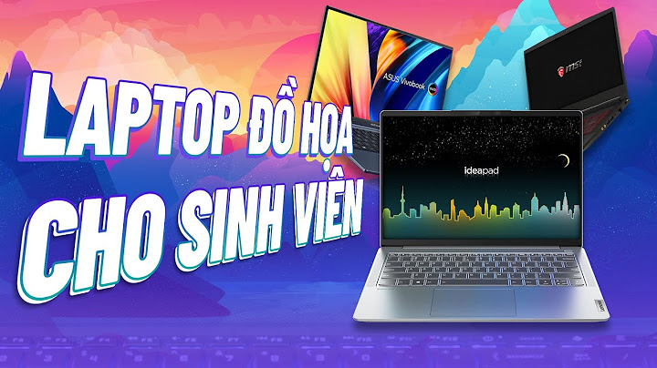 Laptop đồ họa dưới 25 triệu