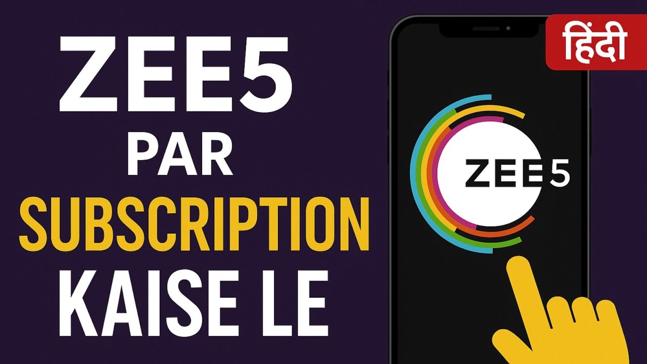 ZEE5 Subscription Kaise Le Step by Step Guide 2025 zee5