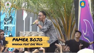 Wandra Feat One Nada - PAMER BOJO