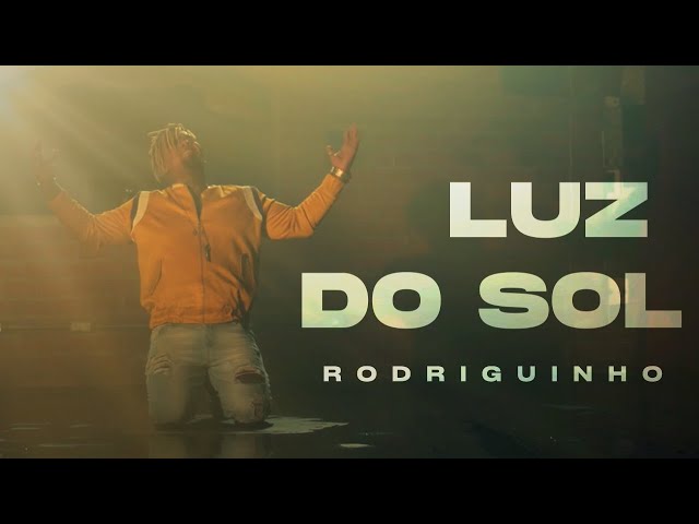 Rodriguinho - Luz do Sol