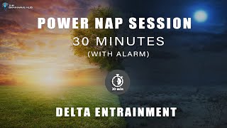 Deep Delta Power nap Music 30 Minutes - Power nap Brainwave, (Binaural Beats, Isochronic) WITH ALARM