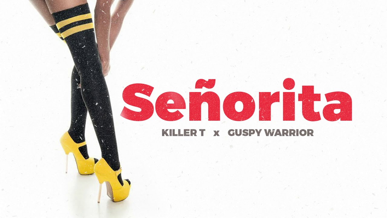 Killer T ft Guspy Warrior - Senorita (Official Audio) Symplex Music 2021 Zimdancehall