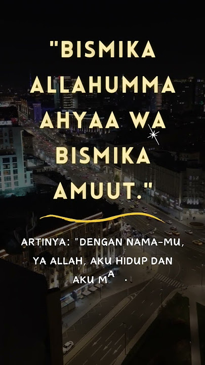 Doa mau tidur | story wa islami #shorts #short #islam #storywa #sholawat #alquran #hadis #education