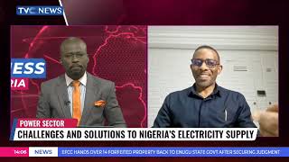 Nigeria's Electricity Problems and Solutions Are Unstoppable - Chukwueloka Umeh