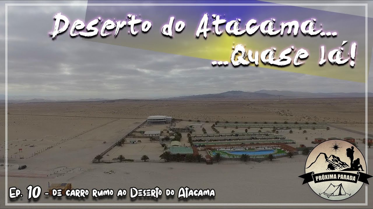 PARAISO NO MEIO DO DESERTO DO ATACAMA (Playa Mancha, Caldera)