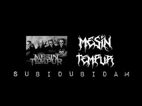 MESIN TEMPUR - SUBIDUBIDAM, BECA TIGULING MARI MEMBACA KOMPILASI MP3