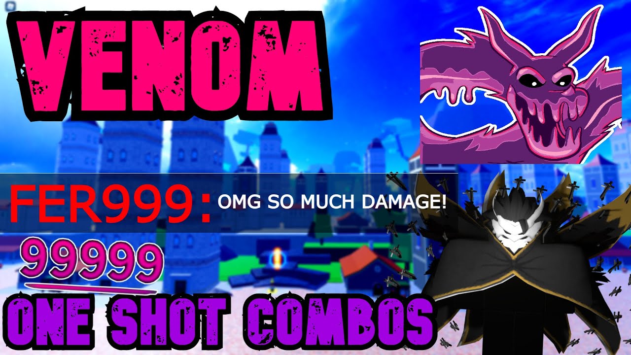 venom combos blox fruit