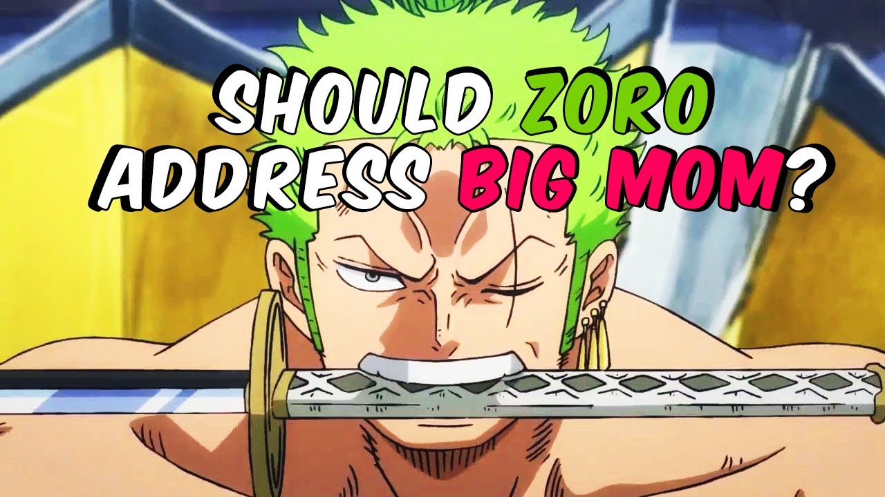 Does Zoro Care About Big Mom One Piece Discussion 976 Youtube