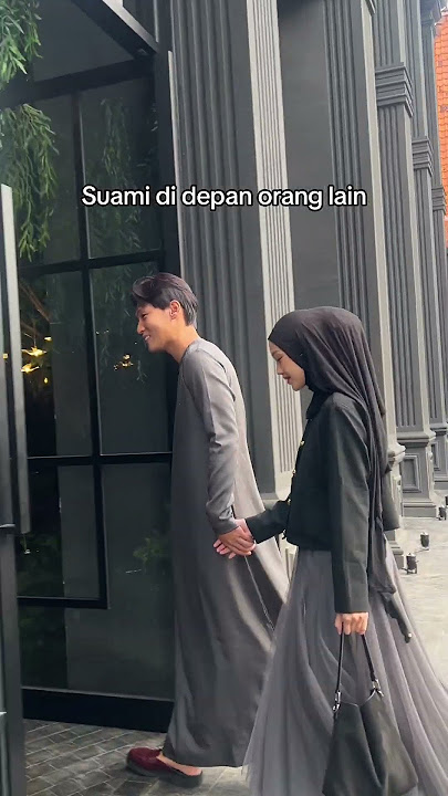 Semua suami punya dua sisi 👦🏻👨🏻