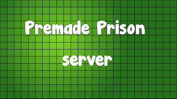 premade prison server 1.7.x 1.8.x