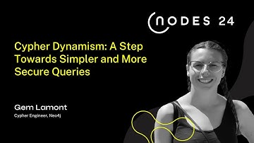 NODES 2024 - Cypher Dynamism: A Step Towards Simpler and More Secure Queries