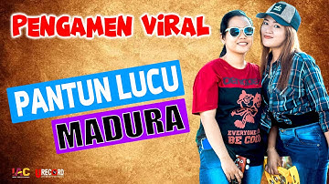 PANTUN LUCU MADURA VERSION | PENGAMEN - INDRY ANNYSA Vs Maria